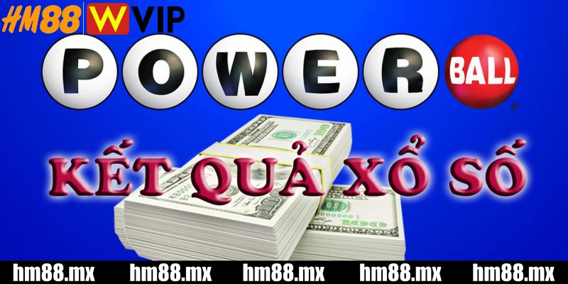 Chọn HM88 để trải nghiệm xổ số Powerball